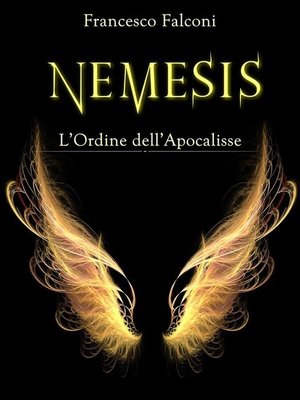 cover image of Nemesis--l'ordine dell'apocalisse